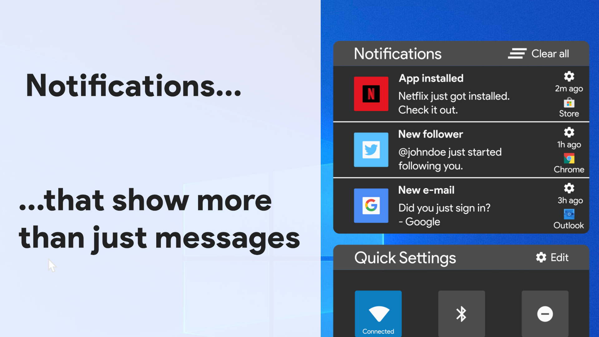 Notifications displaying the most important information clearly